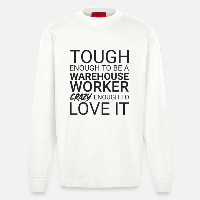 Warehouse Worker Crazy - Heavyweight Oversized Organic Langarmshirt Made in EU - OFF WHITE