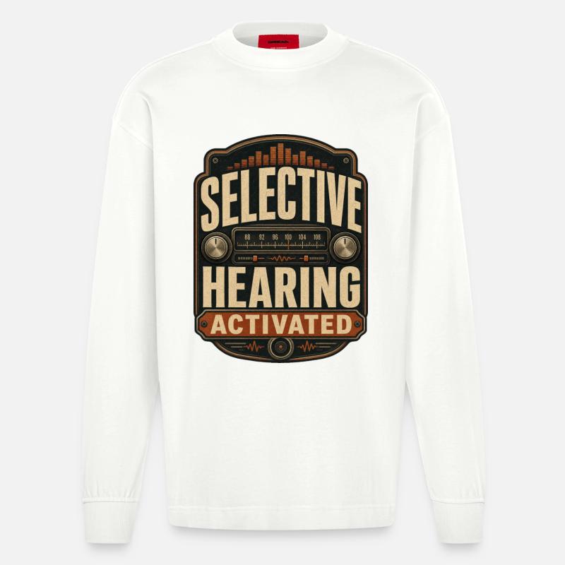 Selective Hearing Activated - Heavyweight Oversized Organic Langarmshirt Made in EU - OFF WHITE