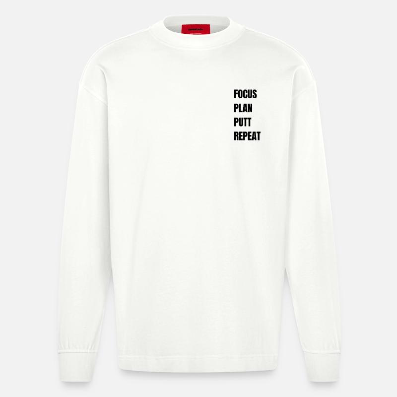 Golf Focus Plan Putt Repeat - Heavyweight Oversized Organic Langarmshirt Made in EU - OFF WHITE