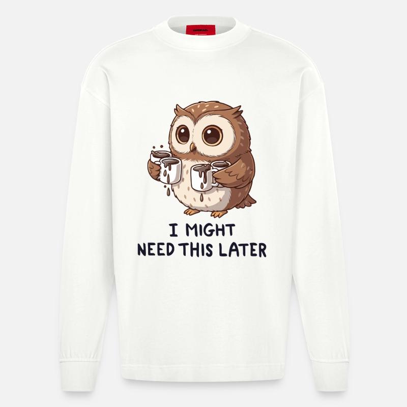Ich brauche Kaffee später - Lustige Eule - Heavyweight Oversized Organic Langarmshirt Made in EU - OFF WHITE