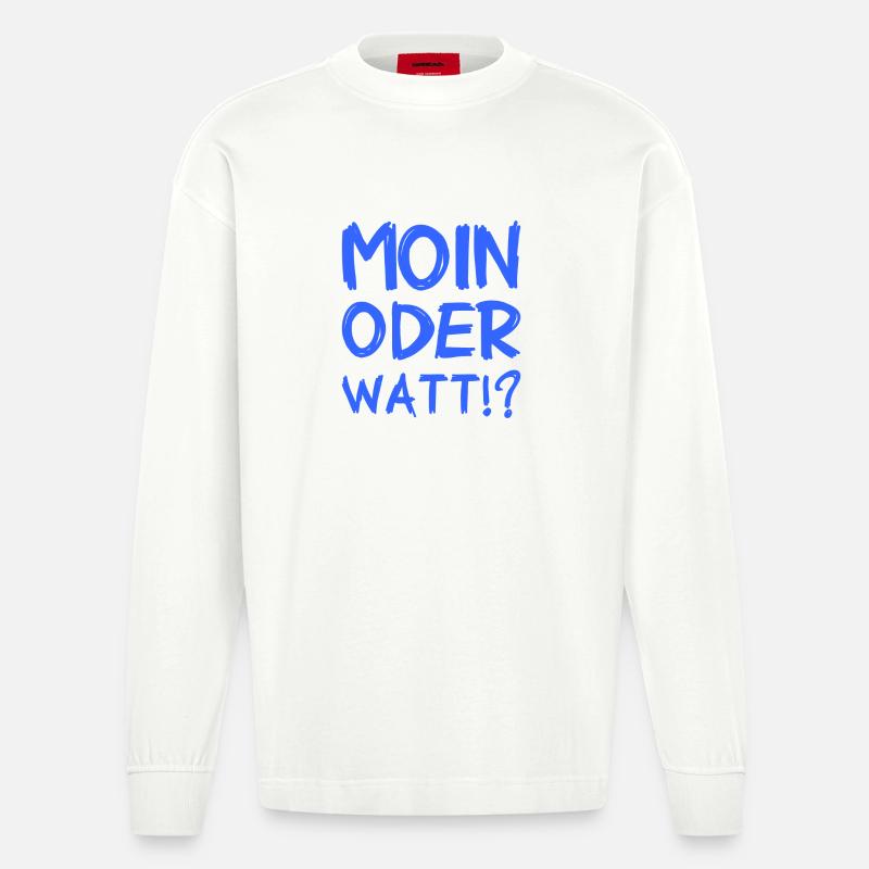 Moin oder Watt? - Heavyweight Oversized Organic Langarmshirt Made in EU - OFF WHITE