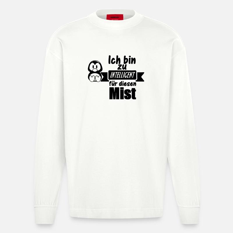 Pinguin Spruch - Zu intelligent Geschenk - Heavyweight Oversized Organic Langarmshirt Made in EU - OFF WHITE