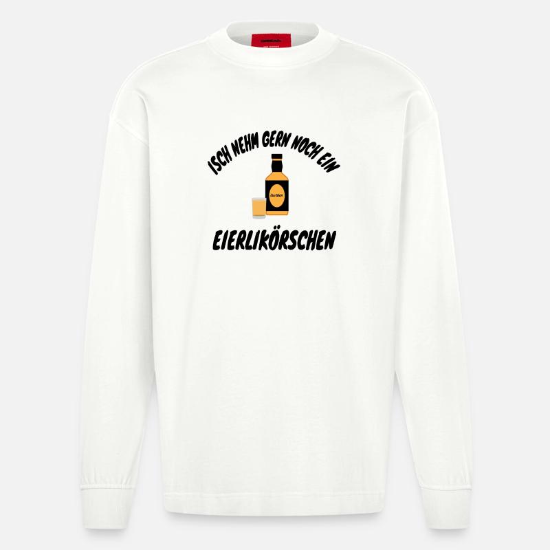 Isch nehm gern noch ein Eierlikörschen - Heavyweight Oversized Organic Langarmshirt Made in EU - OFF WHITE