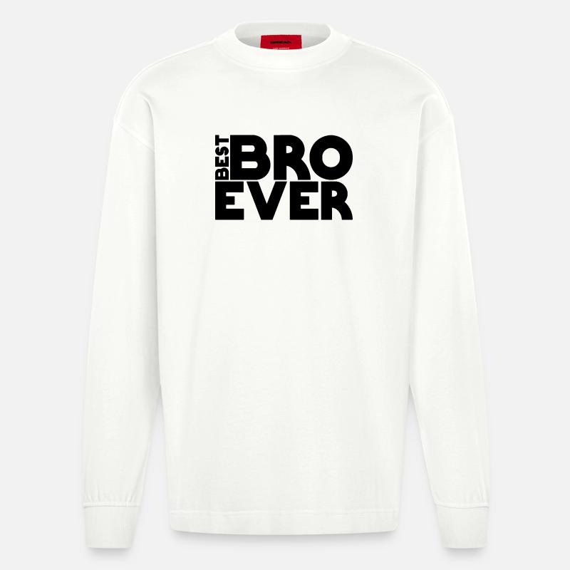 best BRO ever - Heavyweight Oversized Organic Langarmshirt Made in EU - OFF WHITE