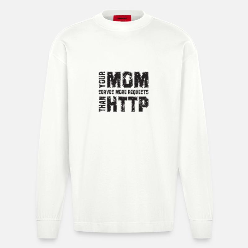 Votre mère traite plus de demandes - Manches longues bio épais oversize fabriqué en UE - OFF WHITE
