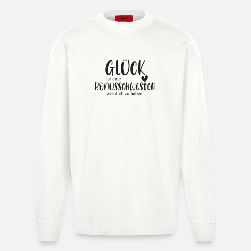Bonusschwester Glück Geschenk Schwester Danke - Heavyweight Oversized Organic Langarmshirt Made in EU - OFF WHITE