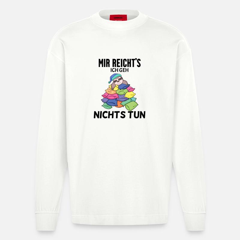 Lustiger Spruch - Nichts machen - Heavyweight Oversized Organic Langarmshirt Made in EU - OFF WHITE