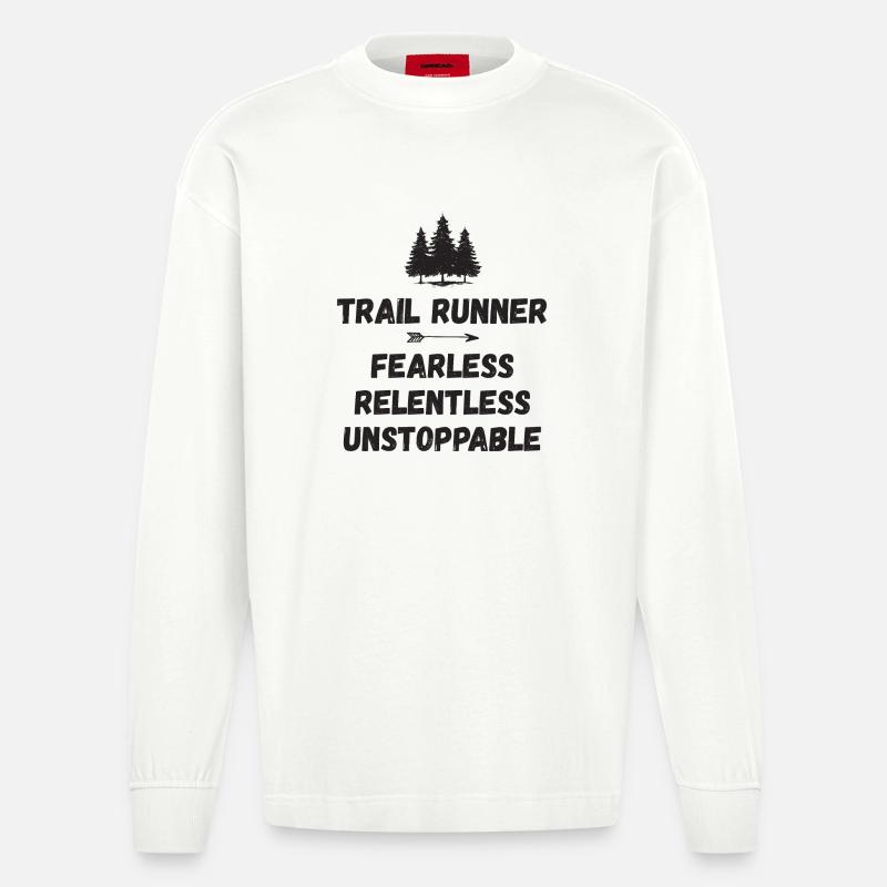 Trail Runner - Intrépide. Implacable. Imparable. - Manches longues bio épais oversize fabriqué en UE - OFF WHITE