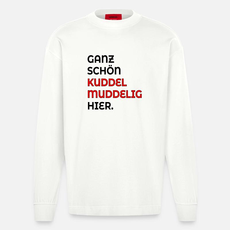 KUDDELMUDDELIG PLATTDEUTSCH SPRÜCHE - Heavyweight Oversized Organic Langarmshirt Made in EU - OFF WHITE