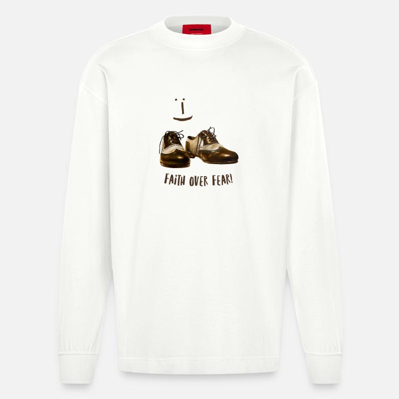 La foi triomphe de la peurConception de chaussures la foi sur la peur - Manches longues bio épais oversize fabriqué en UE - OFF WHITE
