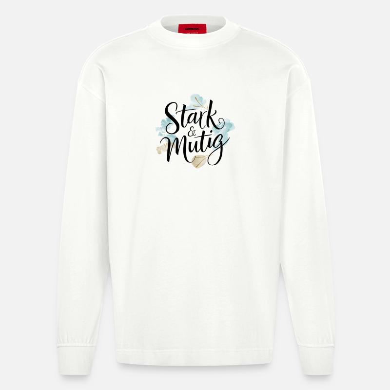 Stark und mutig Affirmations-Design - Heavyweight Oversized Organic Langarmshirt Made in EU - OFF WHITE