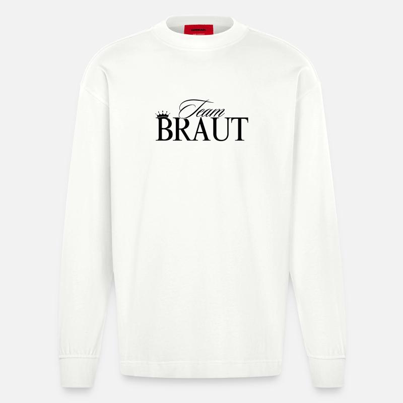 Team Braut ! Personalisierbar - Heavyweight Oversized Organic Langarmshirt Made in EU - OFF WHITE