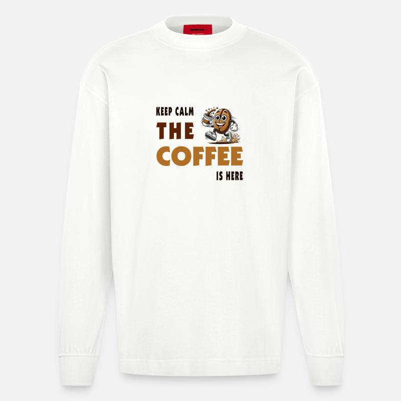 Keep Calm – The Coffee Is Here - Heavyweight Oversized Organic Langarmshirt Made in EU - OFF WHITE