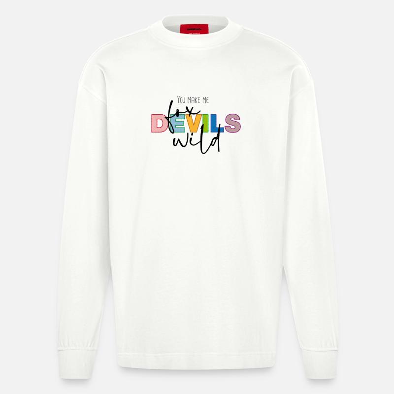 You make me fox devils wild - Heavyweight Oversized Organic Langarmshirt Made in EU - OFF WHITE