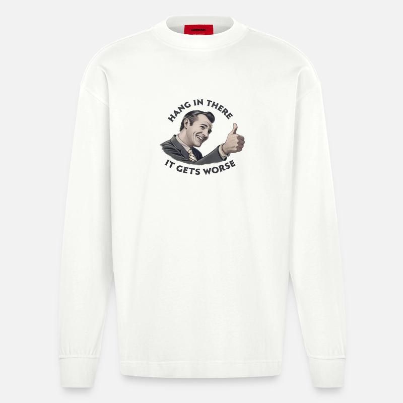 Restez à l’écoute, ça empire - Manches longues bio épais oversize fabriqué en UE - OFF WHITE