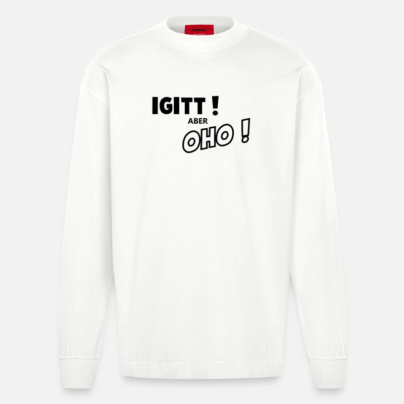 Igitt aber oho - Heavyweight Oversized Organic Langarmshirt Made in EU - OFF WHITE