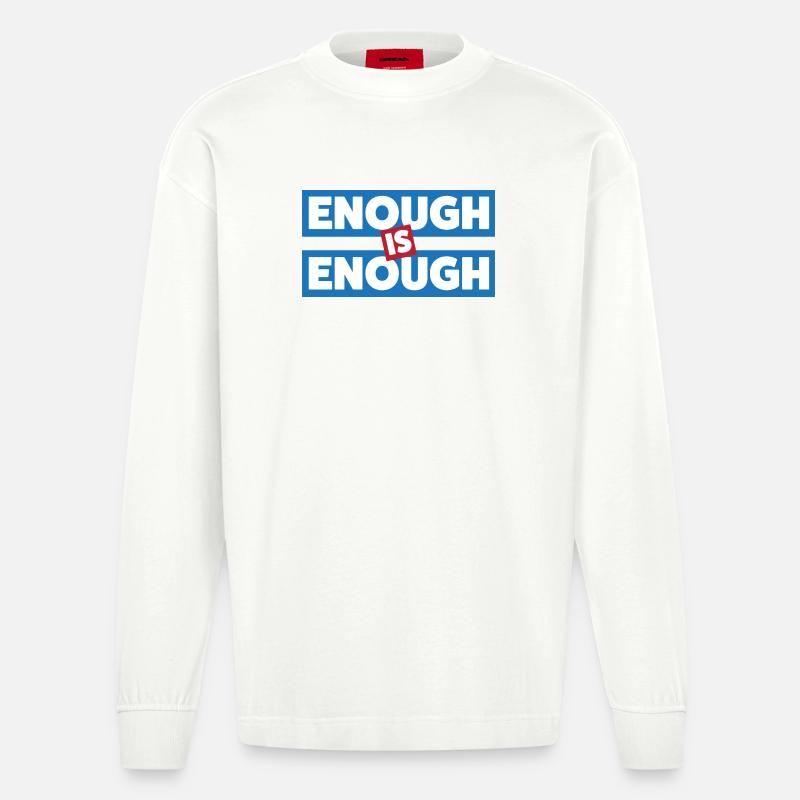 Trop c’est trop de déclaration audacieuse - Manches longues bio épais oversize fabriqué en UE - OFF WHITE