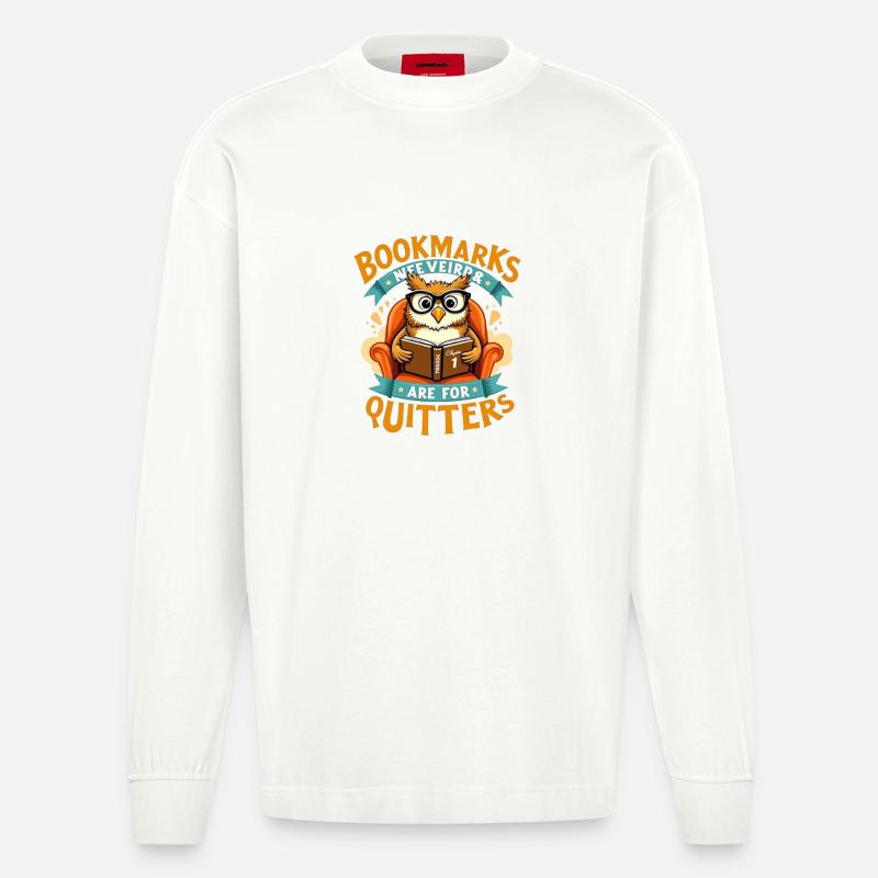 Lesezeichen sind für Quitters Eule - Heavyweight Oversized Organic Langarmshirt Made in EU - OFF WHITE