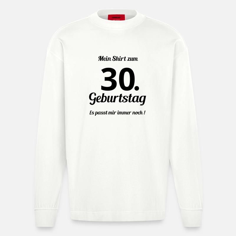 Passt seit 30 - Heavyweight Oversized Organic Langarmshirt Made in EU - OFF WHITE
