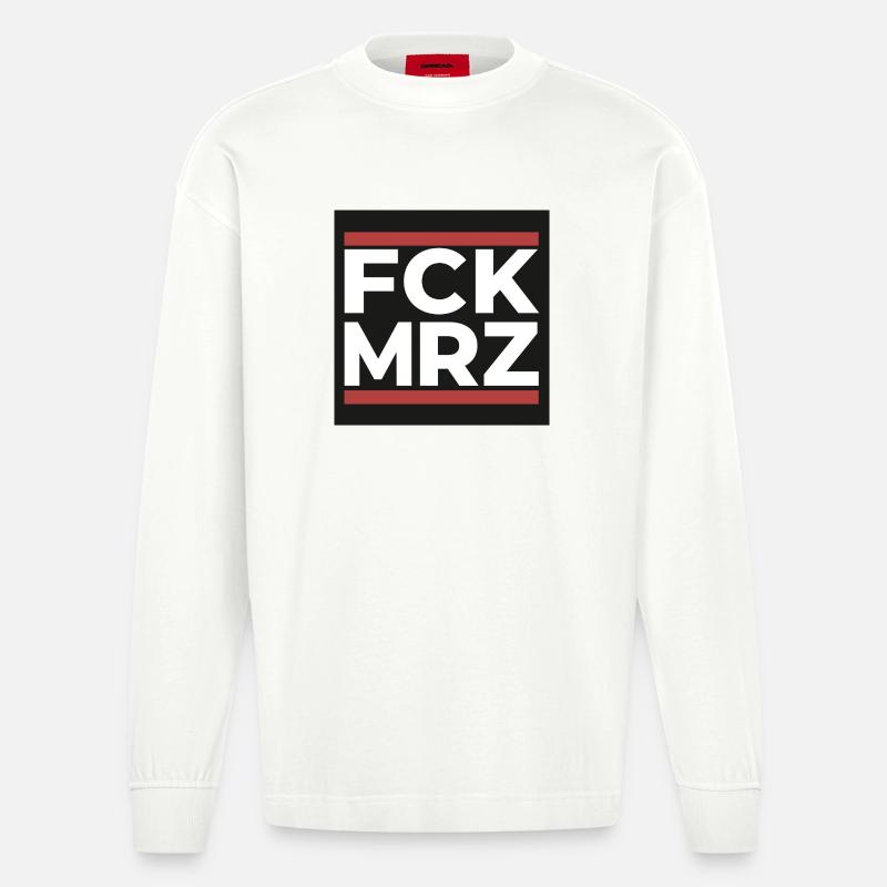 FCK MRZ – Antifaschistisches Statement Shi - Heavyweight Oversized Organic Langarmshirt Made in EU - OFF WHITE