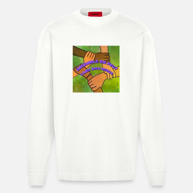 Gemeinsam können wir viel besser sein - Heavyweight Oversized Organic Langarmshirt Made in EU - OFF WHITE