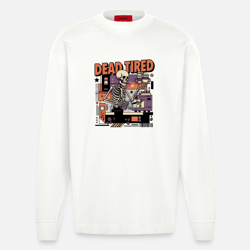 Dead tired coffee skeleton kitchen setting - Heavyweight Oversized Organic Longsleeve Shirt Made in EU - OFF WHITE