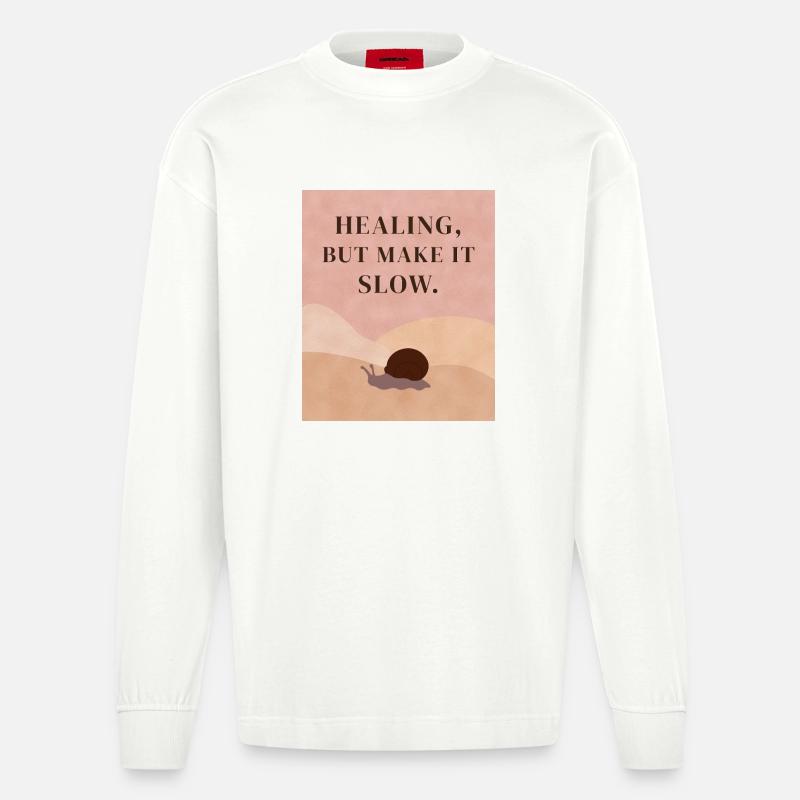 Healing, but make it slow - Heavyweight Oversized Organic Langarmshirt Made in EU - OFF WHITE