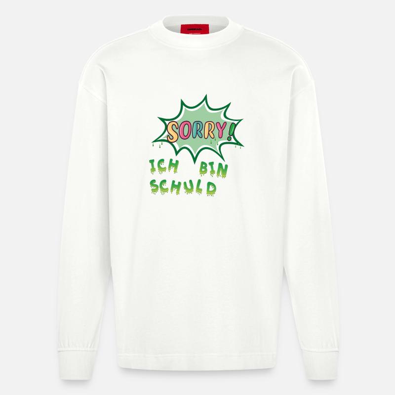 Sorry  Ich bin schuld - Heavyweight Oversized Organic Langarmshirt Made in EU - OFF WHITE