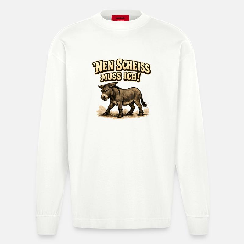 Nen Scheiss Muss Ich Esel - Heavyweight Oversized Organic Langarmshirt Made in EU - OFF WHITE