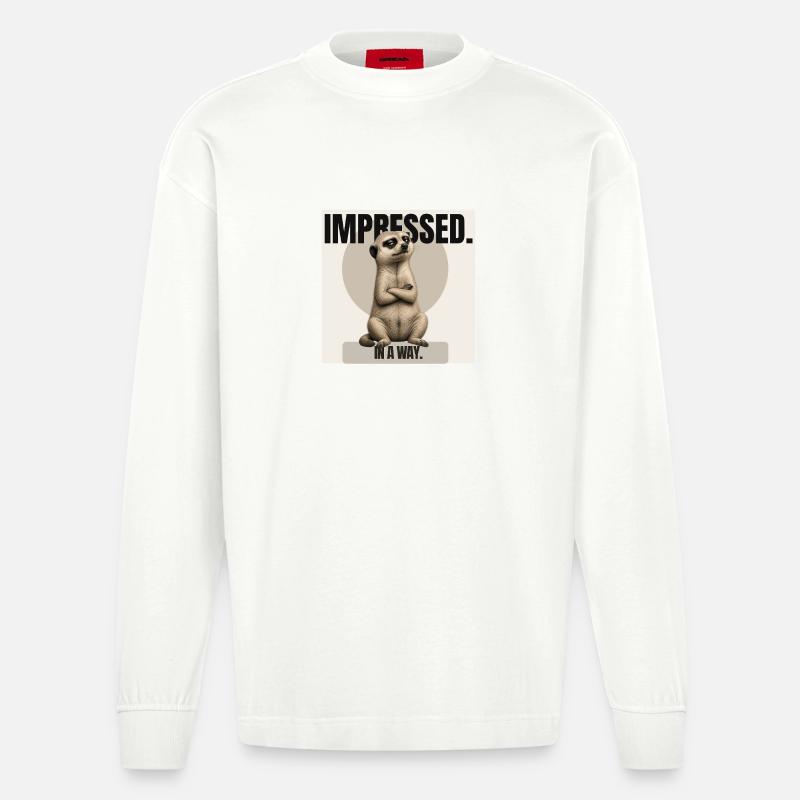 Impressionné. – Conception sarcastique de suricates - Manches longues bio épais oversize fabriqué en UE - OFF WHITE