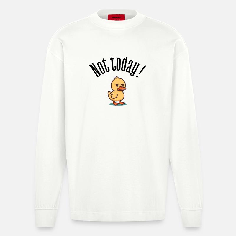 Nicht heute! Grumpy Duck Attitüde-T-Shirt - Heavyweight Oversized Organic Langarmshirt Made in EU - OFF WHITE