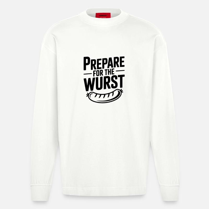 Préparez-vous à la Wurst - Manches longues bio épais oversize fabriqué en UE - OFF WHITE