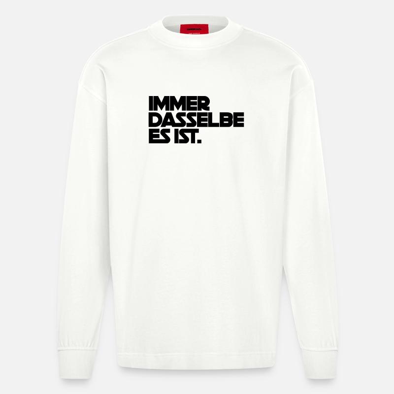 Toujours le même, c’est - Manches longues bio épais oversize fabriqué en UE - OFF WHITE