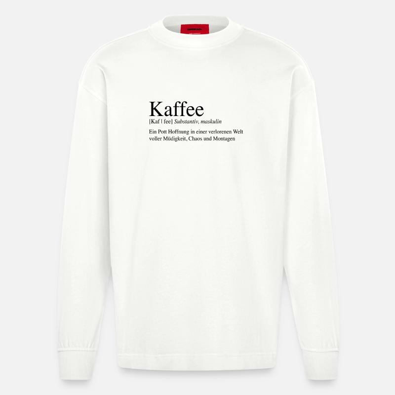 Kaffee - Ein Pott Hoffnung ... - Heavyweight Oversized Organic Langarmshirt Made in EU - OFF WHITE