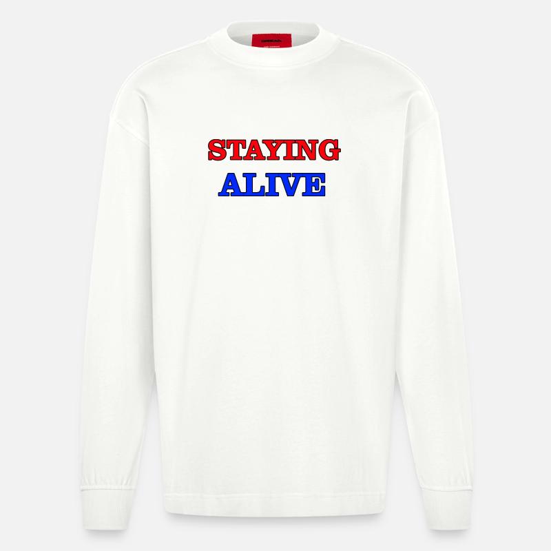 Staying Alive - Heavyweight Oversized Organic Longsleeve Shirt Made in EU - OFF WHITE
