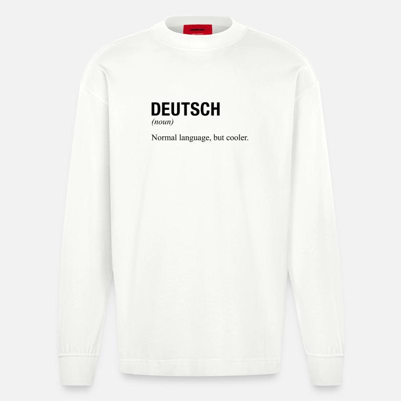 GERMAN Language deutsche Sprache - Heavyweight Oversized Organic Langarmshirt Made in EU - OFF WHITE