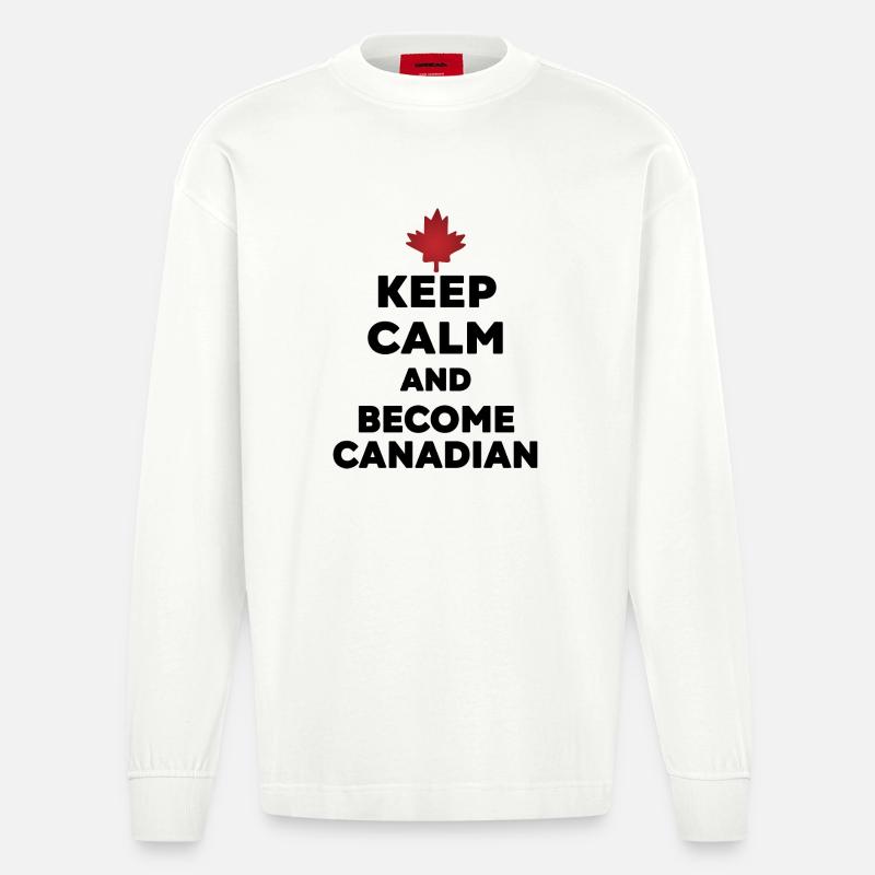 Keep Calm Werde Kanadier - Heavyweight Oversized Organic Langarmshirt Made in EU - OFF WHITE