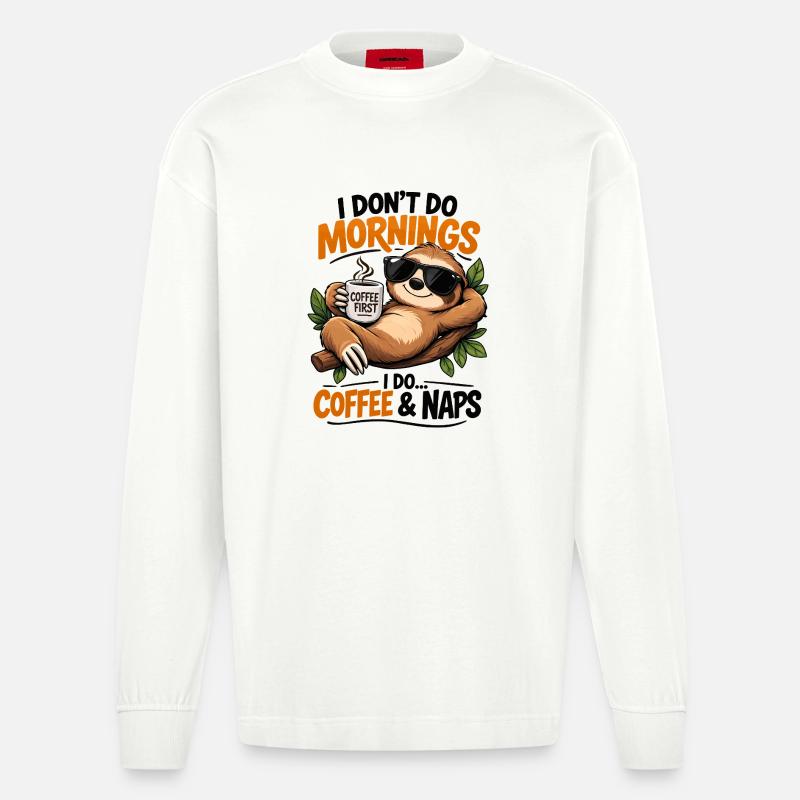 Sloth Coffee Erste Morgenstimmung - Heavyweight Oversized Organic Langarmshirt Made in EU - OFF WHITE