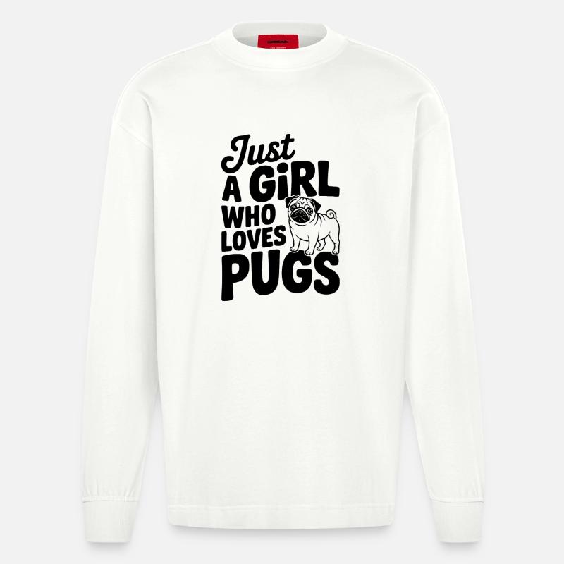 Nur ein Mädchen, das Möpse liebt - Heavyweight Oversized Organic Langarmshirt Made in EU - OFF WHITE