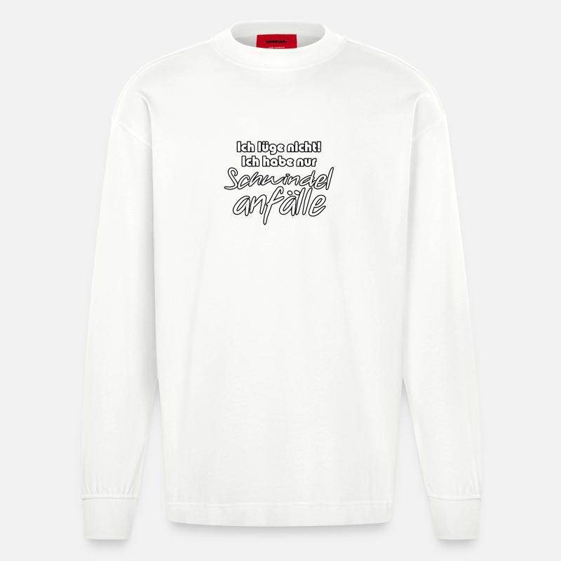 Schwindelanfälle - Lügner Spruch Geschenk - Heavyweight Oversized Organic Langarmshirt Made in EU - OFF WHITE