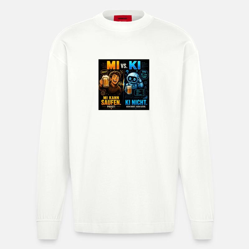 MI vs KI – Prost statt Prompt - Heavyweight Oversized Organic Langarmshirt Made in EU - OFF WHITE