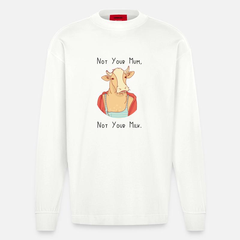 Nicht deine Mutter, nicht deine Milch - Heavyweight Oversized Organic Langarmshirt Made in EU - OFF WHITE