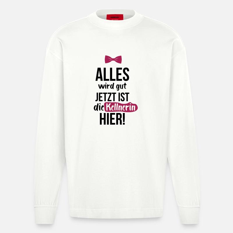 KELLNERIN: Alles Wird Gut - Heavyweight Oversized Organic Langarmshirt Made in EU - OFF WHITE