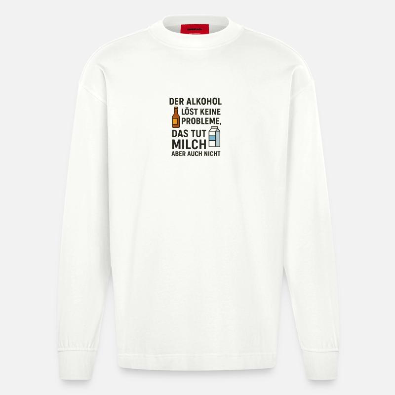 Alcohol does not solve any problems - Heavyweight Oversized Organic Longsleeve Shirt Made in EU - OFF WHITE