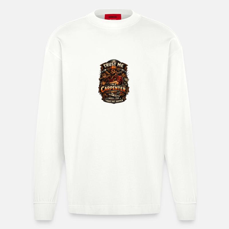 Vertrau mir, ich bin Zimmermann - Heavyweight Oversized Organic Langarmshirt Made in EU - OFF WHITE