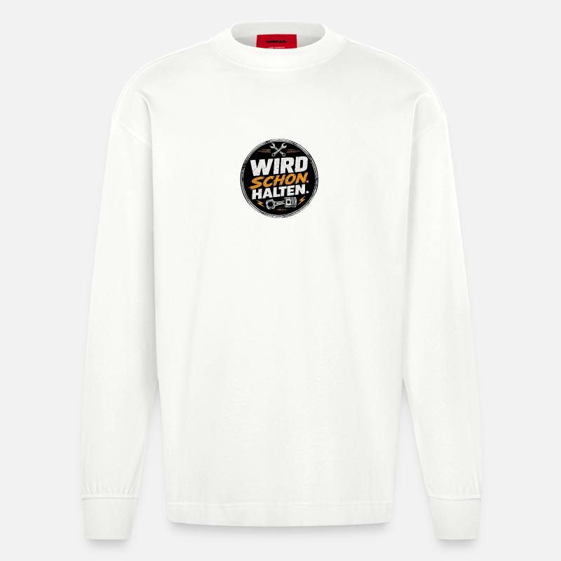 Wird Schon Halten Mechaniker - Heavyweight Oversized Organic Langarmshirt Made in EU - OFF WHITE