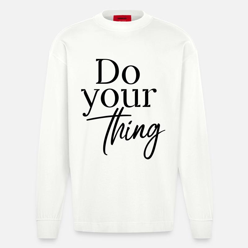 Do your thing - Heavyweight Oversized Organic Langarmshirt Made in EU - OFF WHITE