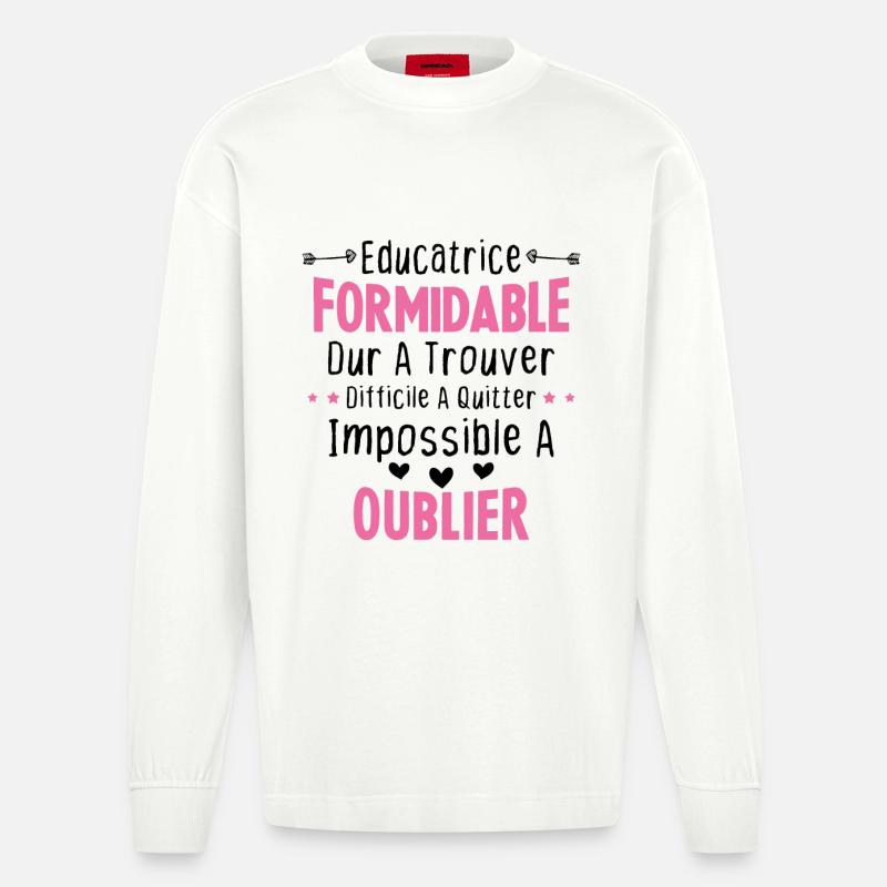 Éducatrice formidable cadeau Éducatrice d'école - Manches longues bio épais oversize fabriqué en UE - OFF WHITE