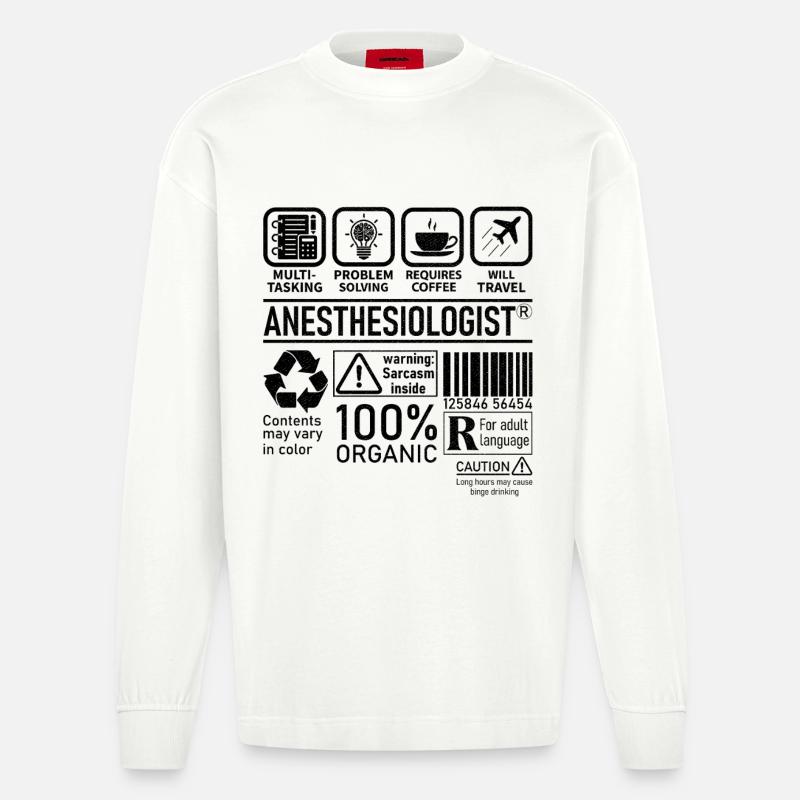 Anesthesiologist multi tasking problem solving - Heavyweight Oversized Organic Langarmshirt Made in EU - OFF WHITE