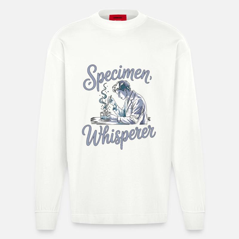 Lab Technician Specimen Whisperer Phlebotomist - Heavyweight Oversized Organic Langarmshirt Made in EU - OFF WHITE
